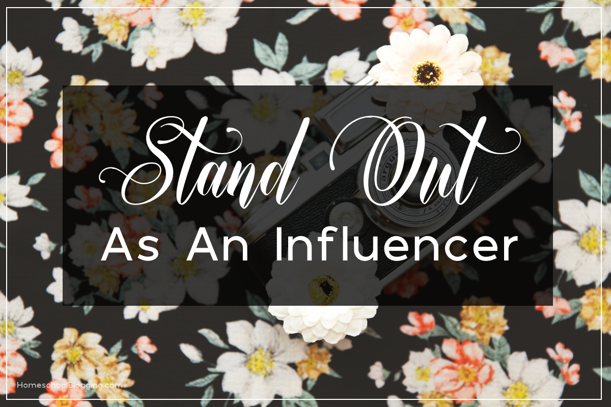 10 Ways to Stand Out As An Influencer