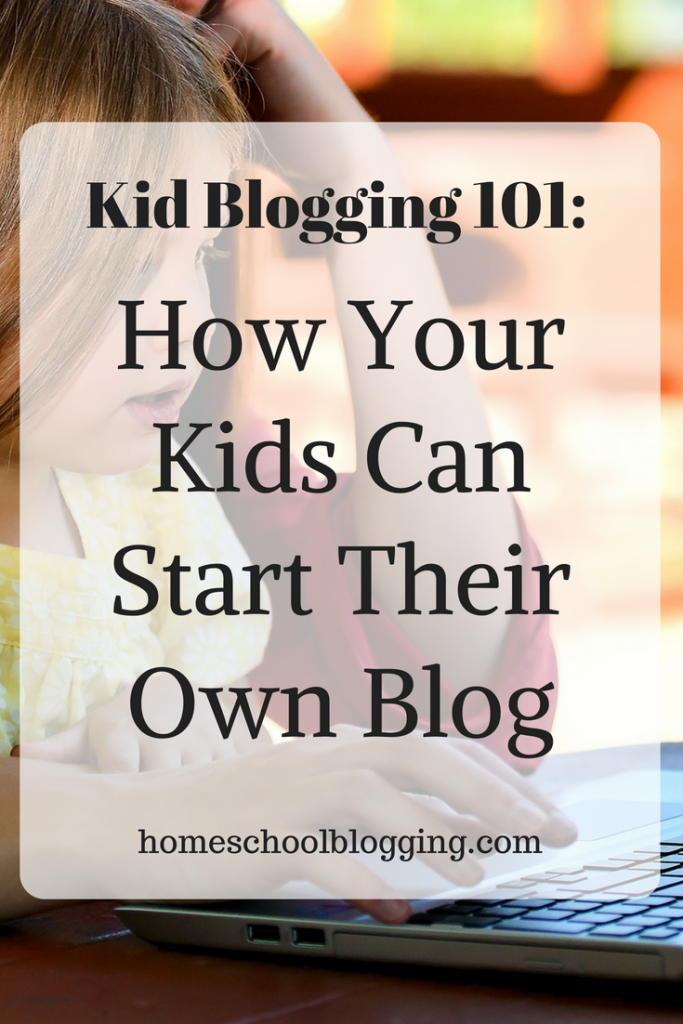 Kid Blogging 101